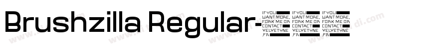Brushzilla Regular字体转换
